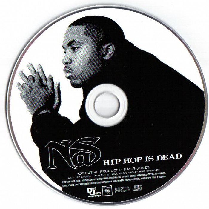 Рианна исполнители def jam recordings. Nas Hip Hop is Dead. Hip Hop is Dead. Hip Hop is here кот. CD nas: Nasir.